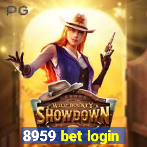 8959 bet login